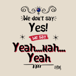 Yeah Nah / Tote Bag Design