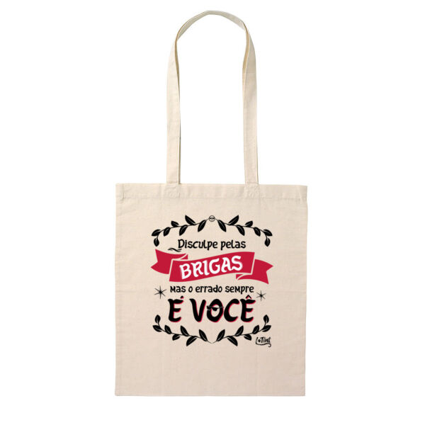 Errado e voce / Tote Bag Thumbnail
